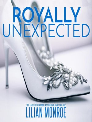 cover image of Royally Unexpected